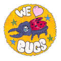 We Love Bugs Sticker
