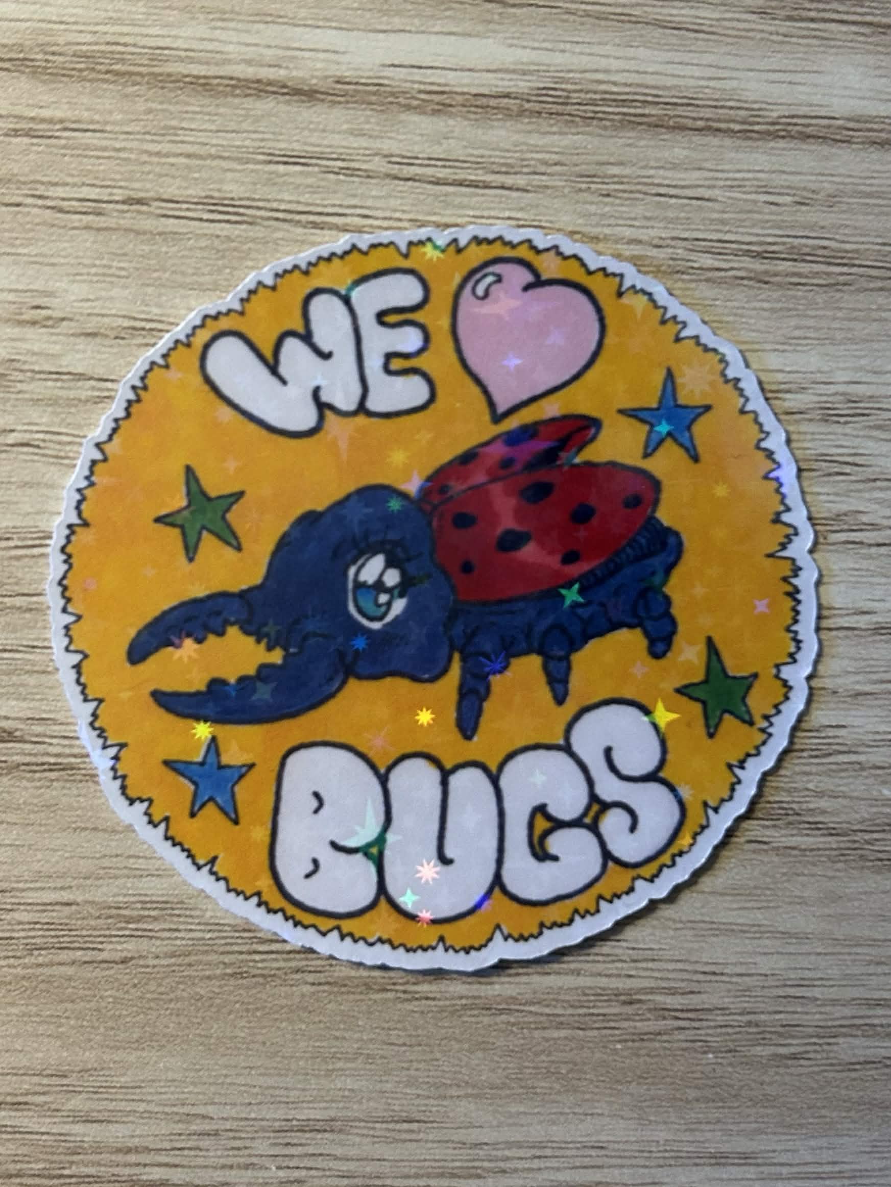 We Love Bugs Sticker